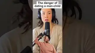 The danger of dating a man-child!! 👶🏻 #dearshandy #relationshipadvice  #knowyourworth #dating