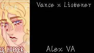 Vance x Listener// Alex VA// Part 2// childhood friends to lovers// the black phone