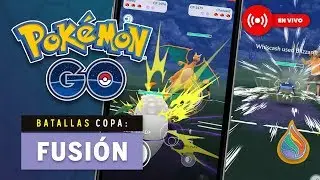 Copa Fusi&oacute;n - Combates de Pr&aacute;ctica - Pok&eacute;mon GO PVP