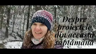 Proiectele tricotate din această săptăm&acirc;nă #crosetam #tricotam #tricotat #zapada #maramures #croșeta