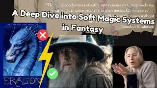 How to Create SOFT MAGIC Systems in Fantasy | Fantasy Genre Deep Dive