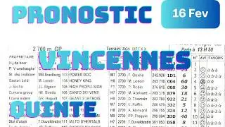 Pronostic Quint&eacute; 16 FEV 2026&ndash; Analyse Gagnan VINCENNES