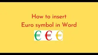 How to insert Euro symbol in Word