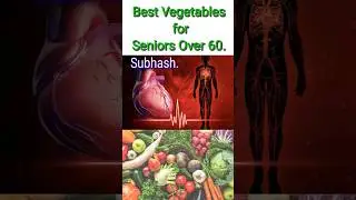 Best Vegetables for Seniors Over 60. #vegetables #seniores #viral #over60 #healthnaturalfoods #short
