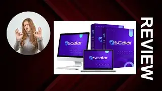 Scalar Review + Premium Bonuses