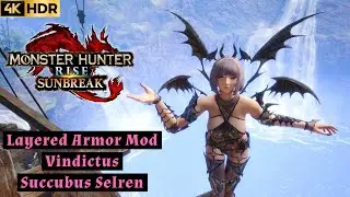 Vindictus Succubus Selren layered armor mod [Monster Hunter Rise Sunbreak 4K HDR]
