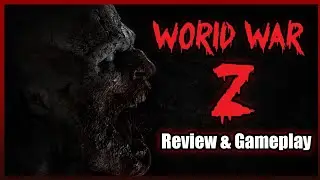 World War Z: Game review | Zombies that don't suck in 2019?