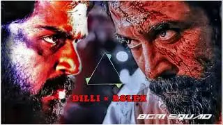 Kaithi &times; Vikram | Dilli &times; Rolex | Karthi &times; Surya | BGM MIX | BGM SQUAD 😈