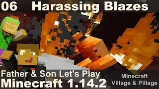 Dad/Son Village & Pillage E06 - Nether Adventure