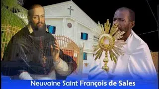 9e Jour de la Neuvaine à Saint François de Sales,Delmas 33