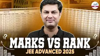 JEE Advanced 2025 | Marks vs Rank | Complete Analysis & Prediction || #JEE || @InfinityLearn-JEE