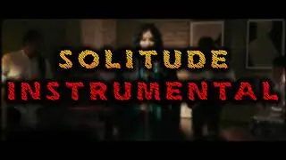 HA:TFELT - Solitude [INSTRUMENTAL]