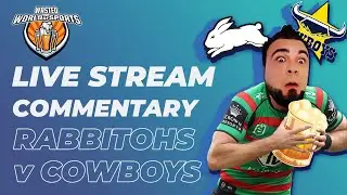 Rabbitohs vs Cowboys Live Stream & Commentary | NRL Round 24 - 2022