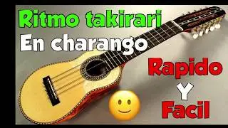 ritmo takirari en charango rápido y fácil