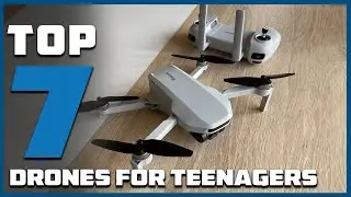 Top 7 Drones for Teenagers: Best Models for Fun & Learning