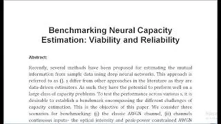 Benchmarking Neural Capacity Estimation Viability and Reliability