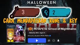 [ROBLOX EVENT] CARA MENDAPATKAN TOKEN RUNE & KEY TIRE DI PETAPETA School | HALLOWEEN SPOTLIGHT