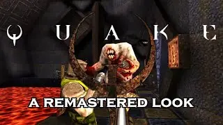 A Look at Quake Remastered