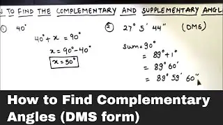 How to Find Complementary Angle in DMS form / Finding Complement of an Angle