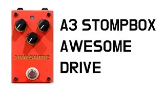 A3 STOMPBOX AWESOME 기타이펙터리뷰!