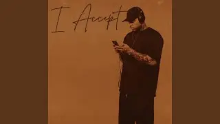 I accept