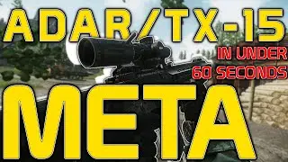 Мета-руководство по сборке ADAR и TX-15 &mdash; Мета по минутам &mdash; Escape From Tarkov