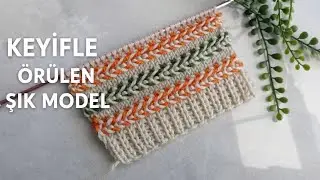 Leton Örgüsü Nedir? Renkli Yatay Zincir Örgü Yapılışı/ Görenlerin Hazır Sandığı Muhteşem Örgü