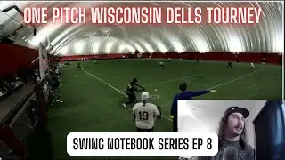 Swing Notebook Series Ep 8: One Pitch Wisconsin Dells Tourney