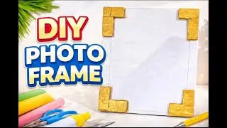 Simple photo frame making / Easy DIY