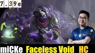 🤯miCKe [Faceless Void] HC 7.39e - DOTA 2 HIGHSTAR MMR MATCH#dota2 #dota2gameplay