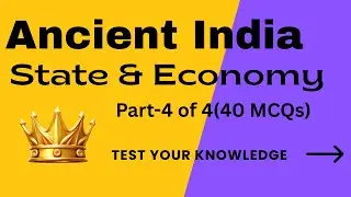 MCQs on Ancient India -State and Economy(Part-4) # General Knowledge # General Studies #history