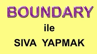 Boundary komutu ile SIVA yapmak