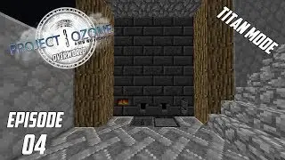Modded Minecraft Project Ozone 3 Titan Mode Overworld EP 04 ore doubling