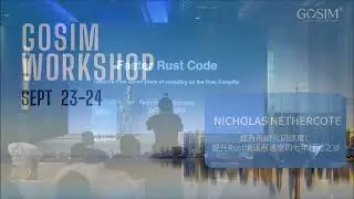 Faster Rust: Lessons from 7 Years of Speeding Up Rust's Compiler &mdash; Nick Nethercote | GOSIM Wkshp 23