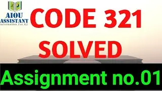 aiou solved Assignment Autumn 2020 || code 321 Assignment no.01