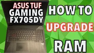 ASUS TUF Gaming FX705DY Laptop Memory RAM Upgrade DDR4