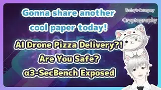Your AI Drone Pizza Delivery: Are You Safe? | alpha3-SecBench Explained
