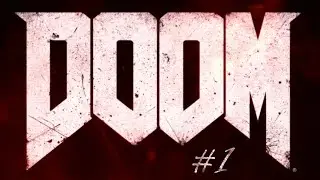DOOM | #1 | Love the Craft