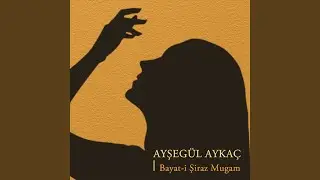 Bayat-i Şiraz Mugam