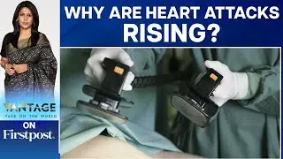 How to Reduce the Chances of a Heart Attack? | Vantage with Palki Sharma