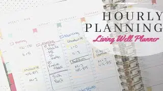 Weekly Plan with Me | Hourly Planning | Living Well Planner | Functional Planning