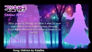 【UTAU VB RELEASE】Oblivious by Kalafina【Himeko VCV - Stellar Echo】+VB