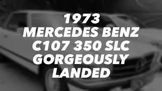 1973 Mercedes Benz 350 SLC Transported to Storage