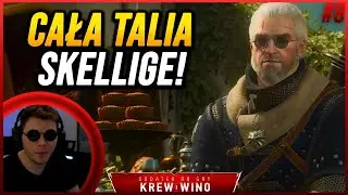 GUCIO I WIEDZMIN 3 I KREW I WINO [8] CAŁA TALIA SKELLIGE ZDOBYTA! I NAJLEPSZE MOMENTY STRIMA #125