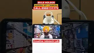 Bulb holder hidden spy camera #shorts Clip75dh Creative Infotech ludhiana call 9988131370