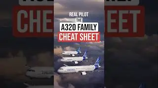 A320 Family Cheat Sheet!