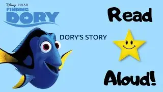 STORYTIME- Dory's Story - READ ALOUD Stories For Children!