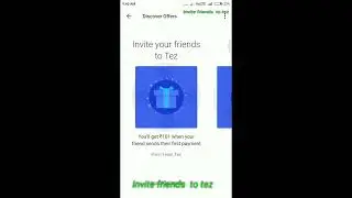 Tez app - invite and earn upto 51 rs per refer