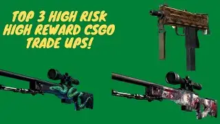 TOP 3 HIGH RISK HIGH REWARD CSGO Trade Ups #36