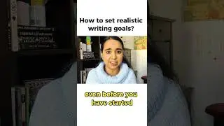How to set realistic writing goals? Productivity for writers! #authortube